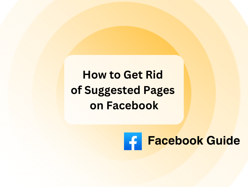 How to Get Rid of Suggested Pages on Facebook